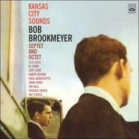 Kansas City Sounds by Bob Brookmeyer (CD, Mar-2007, Fresh Sound (Spain)) - Picture 1 of 1