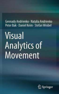 Visual Analytics of Movement by Gennady Andrienko: New
