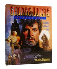 Charles Champlin GEORGE LUCAS : The Creative Impulse 1st Edition 1st Printing Charles Champlin GEORGE LUCAS : The Creative Impulse 1st Edition 1st Printing