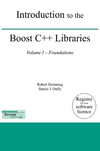 Роберт Демминг - Введение в библиотеки Boost C++;  (В твердом переплете) (ИМПОРТИРОВАНО из Великобритании)