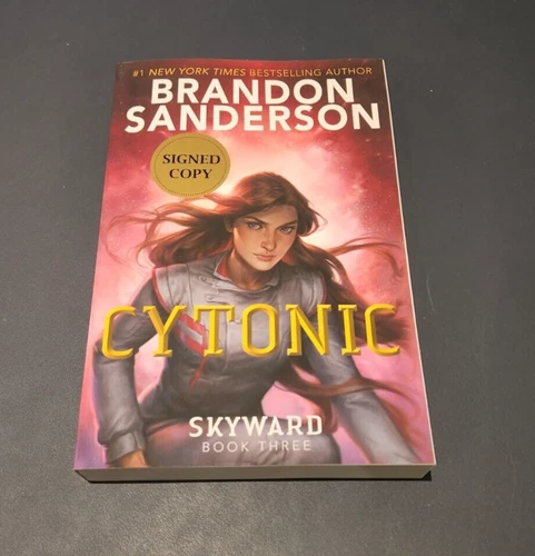 Signed Cytonic by Brandon Sanderson - Paperback - Skyward Book Three Series