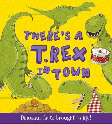 There's a T-Rex in Town By Ruth Symons NEW (Paperback) Childrens  Picture  Book