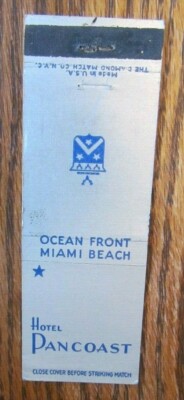 MIAMI BEACH, FLORIDA: PAN COAST HOTEL 1940s MATCHBOOK MATCHCOVER -E