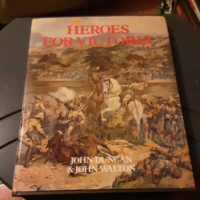 Heroes For Victory J Duncan & J Walton