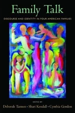 Deborah Tannen Shari Kendall Cynthia Gordon Family Talk (Paperback) (UK IMPORT)