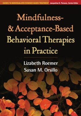 Acceptance-Based Behavioral Therapy (Guides to Individualized Ev