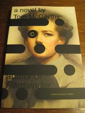 C Tom Mccarthy Uncorrected Proof 1st Edition ARC Advance Fiction Novel
