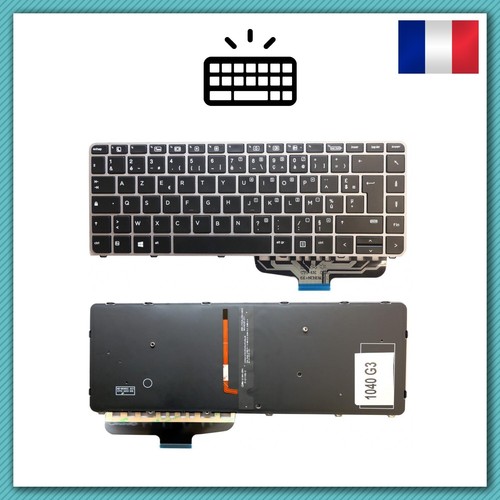 Clavier AZERTY Français Rétroéclairé NEUF Pour HP EliteBook 1040 G4 - Référence CL-R-1358-1040GAZN