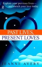Past Lives, Present Loves (Visions, Signet) - Mass Market Paperback - GOOD