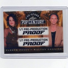 1/1 Pre Prod Proof 2026 Leaf Pop Century Co-Stars Parker Posey & Walton Goggins