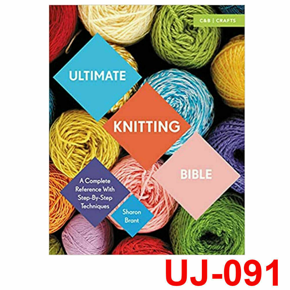 Ultimate Knitting Bible: A Complete Reference with Step-by-Step Techniques (C&b - Image 12