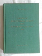 Lehrbuch der Tierernährung und Futtermittelkunde, Fachbuch 1953