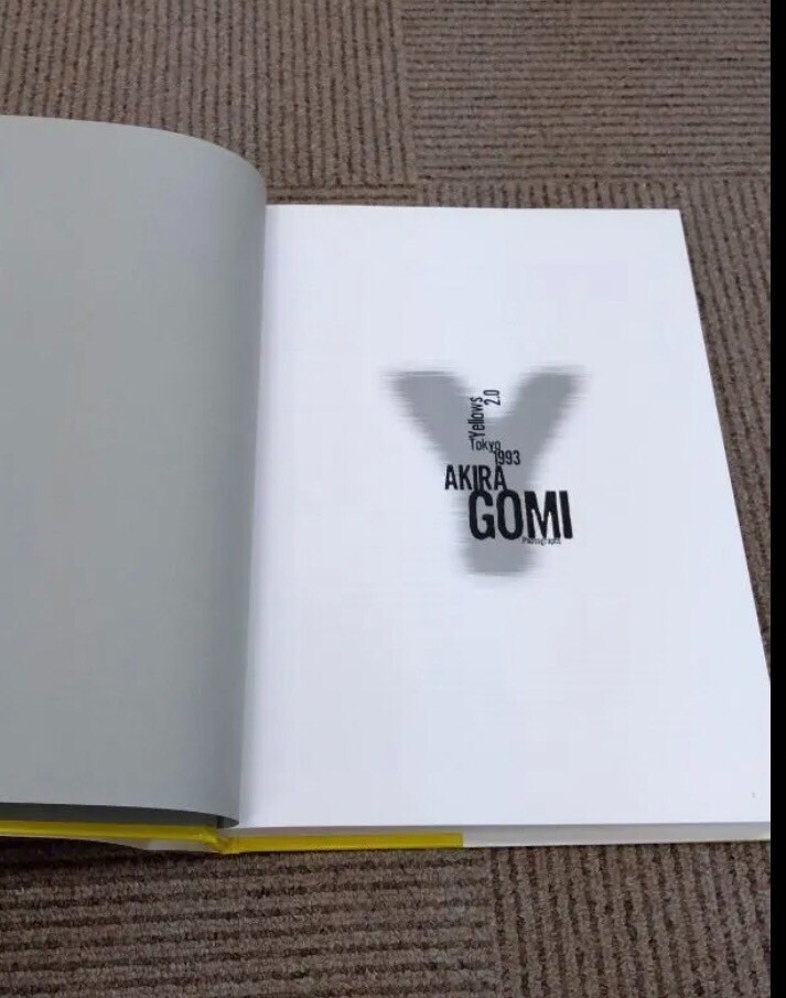 アート・デザイン・音楽 Yellows2.0 Tokyo 1993 AKIRA GOMI Yellows 2.0 Tokyo | Akira Gomi | Fuga Shobo 1993
