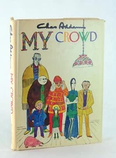 Chas Addams 1970 My Crowd Collection of New Yorker Cartoons Hardcover w/DJ