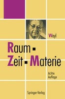 Raum, Zeit, Materie Hermann Weyl
