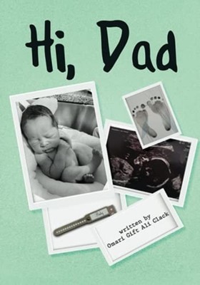 Hi, Dad -  NEW Omari Gift -Ali 2021