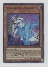 Meklord Emperor Wisel - Synchro Absorption (SR) 1st Ed. #LED7-EN017