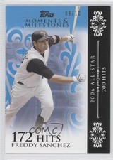 2008 Moments & Milestones Blue 9/10 Freddy Sanchez (2006 All-Star 200 Hits) 0b2