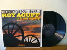 Roy Acuff That Glory Bound Train LP NM, Harmony HL 7294 D