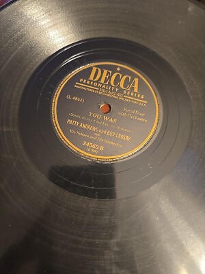 Andrew Sisters Underneath The Linden Tree Patty Andrews You Was  24560 Decca B78