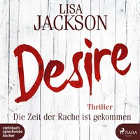 Desire Die Zeit Der Rache Ist Gekommen Lisa Jackson MP3-CD 2 Audio-Cds Deutsch