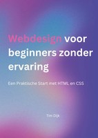 Tim Dijk | Webdesign Voor Beginners Zonder Ervaring | Taschenbuch (2025)