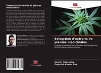 Smruti Mahapatra (U. A.) | Extraction D'extraits De Plantes MéDicinales | Buch