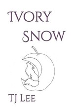 Ivory Snow by Tj Lee (English) Paperback Book