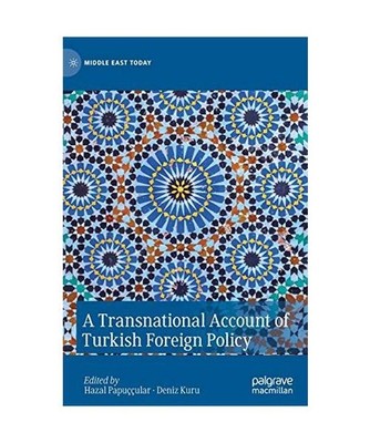 A Transnational Account of Turkish Foreign Policy