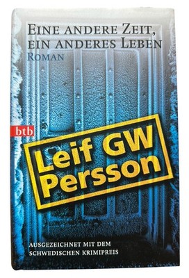 Eine andere Zeit ein anderes Leben Leif GW Persson Roman gebunden Zustand gut