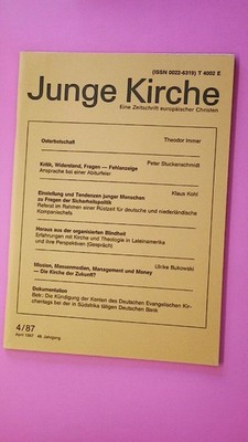 164025 JUNGE KIRCHE 4/87 eine Zeitschrift europäischer Christen