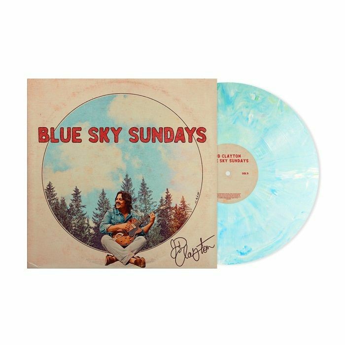 CLAYTON, JD - Blue Sky Sundays - Vinyl (blue sky vinyl LP)