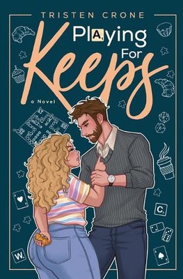 Playing For Keeps by Tristen Crone Paperback Book