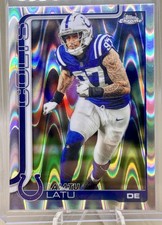 2025 Topps Chrome Laiatu Latu Shock Refractor #128 Indianapolis Colts