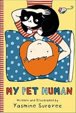 My Pet Human - Hardcover By Surovec, Yasmine - VERY GOOD