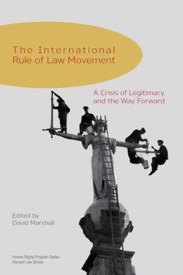 The International Rule of Law - Paperback, by Marshall David - Very Good