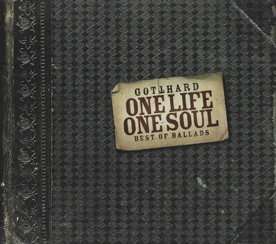 CD Gotthard One Life One Soul - Best Of Ballads DIGIPAK BMG