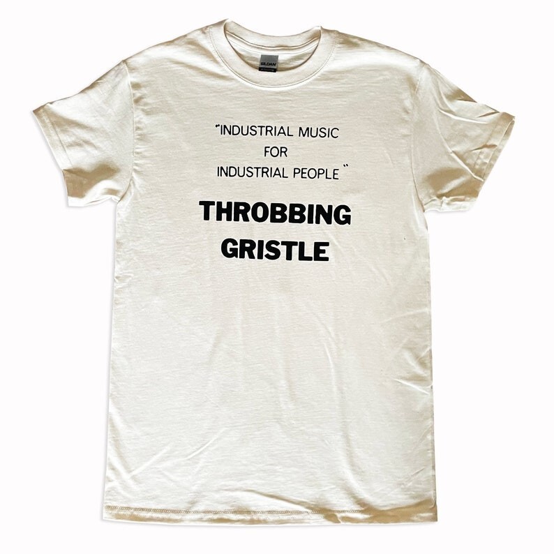 INDUSTRIAL MUSIC FOR INDUSTRIAL PEOPLE!… Throbbing Gristle Industrial Music For Industrial People