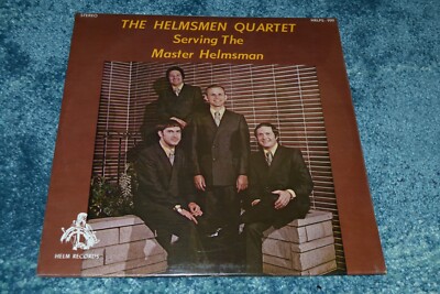 The Helmsmen Quartet~Serving The Master Helmsman~SEALED/NEW~FAST SHIPPING!