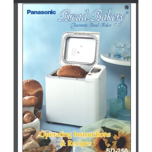 Panasonic Bread Bakery Machine SD250 Operating manual(Only!) & Recipes