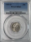 1905-O Barber Dime : PCGS MS63