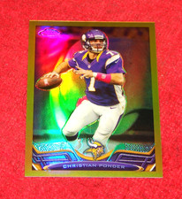 CHRISTIAN PONDER VIKINGS 2013 TOPPS CHROME #36 GOLD REFRACTOR 21/50 (MN744)