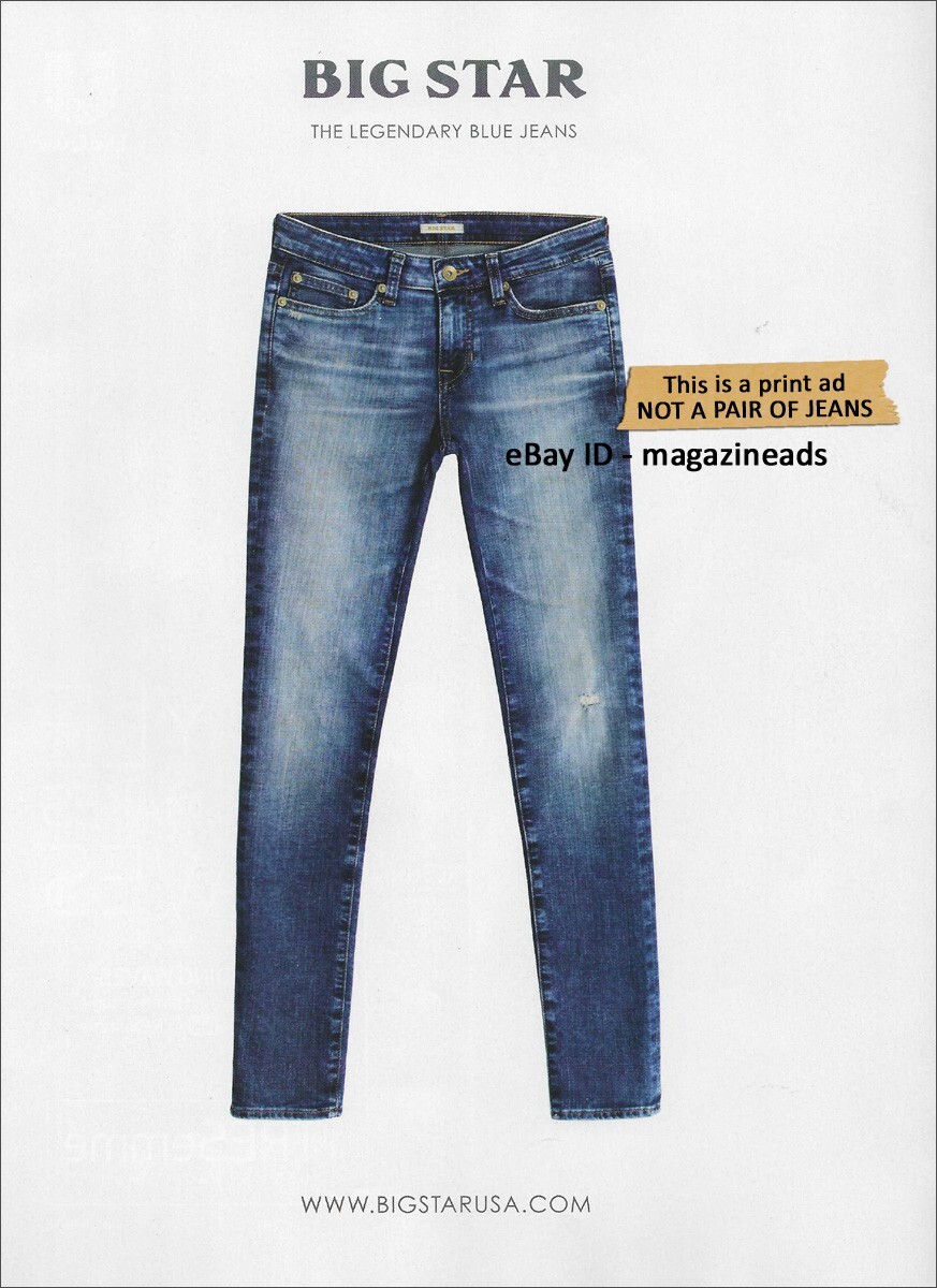 BIG STAR Denim 1-Page Magazine PRINT AD Summer 2014 THE LEGENDARY BLUE JEANS
