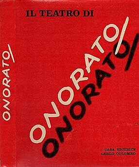 ![CDATA[Il Teatro di Onorato]] [Hardcover] Cibotto,G.A. Splendida carrellata di