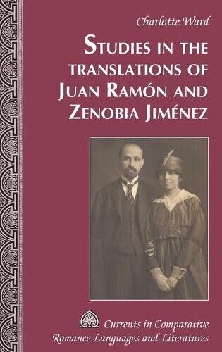 Thumbnail - Charlotte Ward Studies In The Translations Of Juan Ramón And