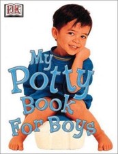 My Potty Book: For Boys by DK, Good Book
