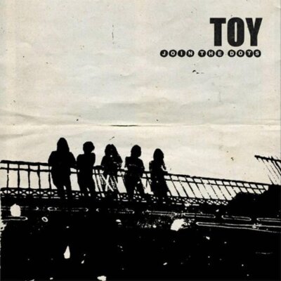 Toy - Join The Dots [CD]