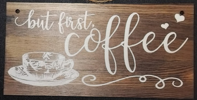 Wandrelief / Türschild ''Aber erster Kaffee'' aus Holz