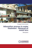Munagapati Venkata Subbaiah | Adsorption Process In Water Treatment - Removal...
