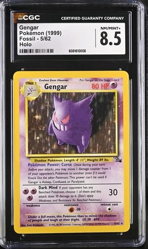 CGC 8.5 Gengar 1999 Fossil 5/62 Holo Pokemon Card